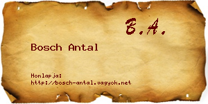 Bosch Antal névjegykártya